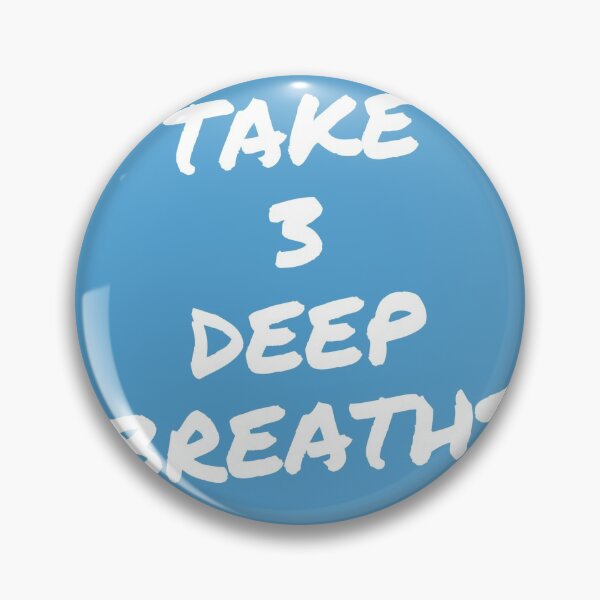 Item preview, Take 3 Deep Breaths designed and sold by EverydaySacred.