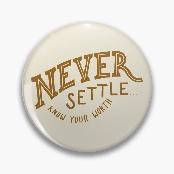 Item preview, Never settle typography text art quote by Word Fandom - wordfandom designed and sold by Kerry Pritchard.