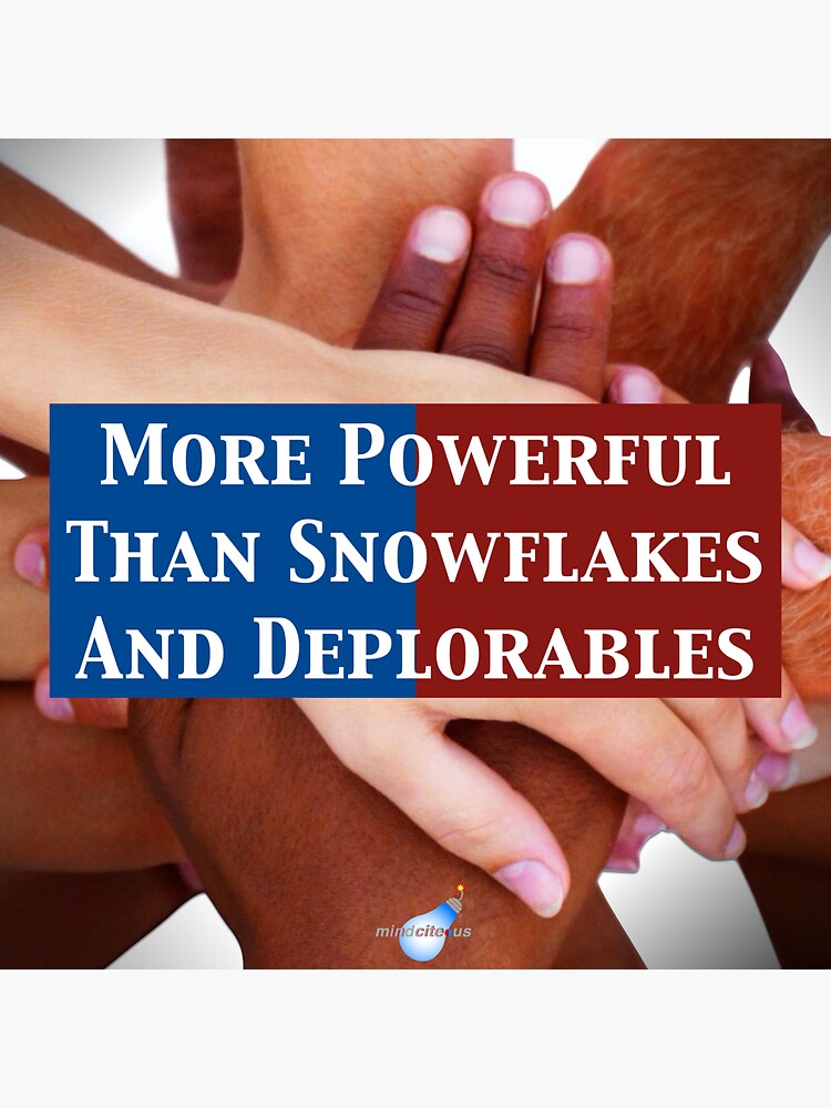 Thumbnail 3 of 3, Sticker, More Powerful Than Snowflakes and Deplorables designed and sold by Mindcite.
