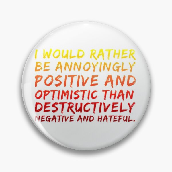Item preview, I'd Rather Be Annoyingly Positive And Optimistic Sunset Colors designed and sold by Peace4Patti.