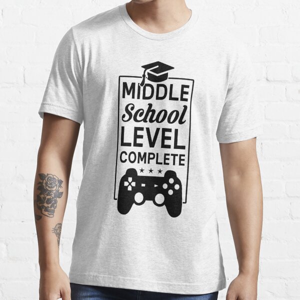 Middle School Level Complete T Shirt By Drakouv Redbubble