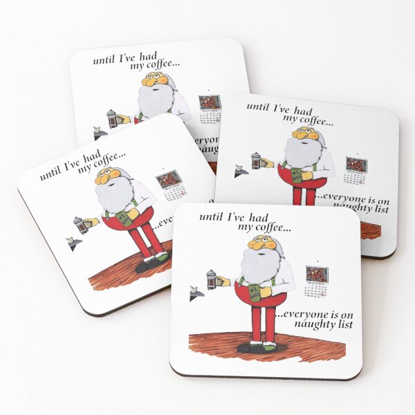 Item preview, until i have had my coffee everyone is on naughty list designed and sold by Danielana.