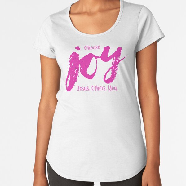 Choose Joy - pink lemonade Premium Scoop T-Shirt