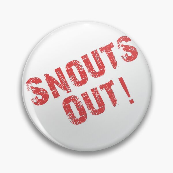Item preview, Snouts Out designed and sold by Cy1982.