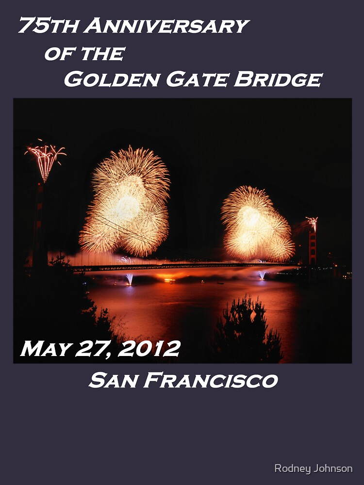 Fireworks - 75th Anniversary of the Golden Gate Bridge by rodneyj46