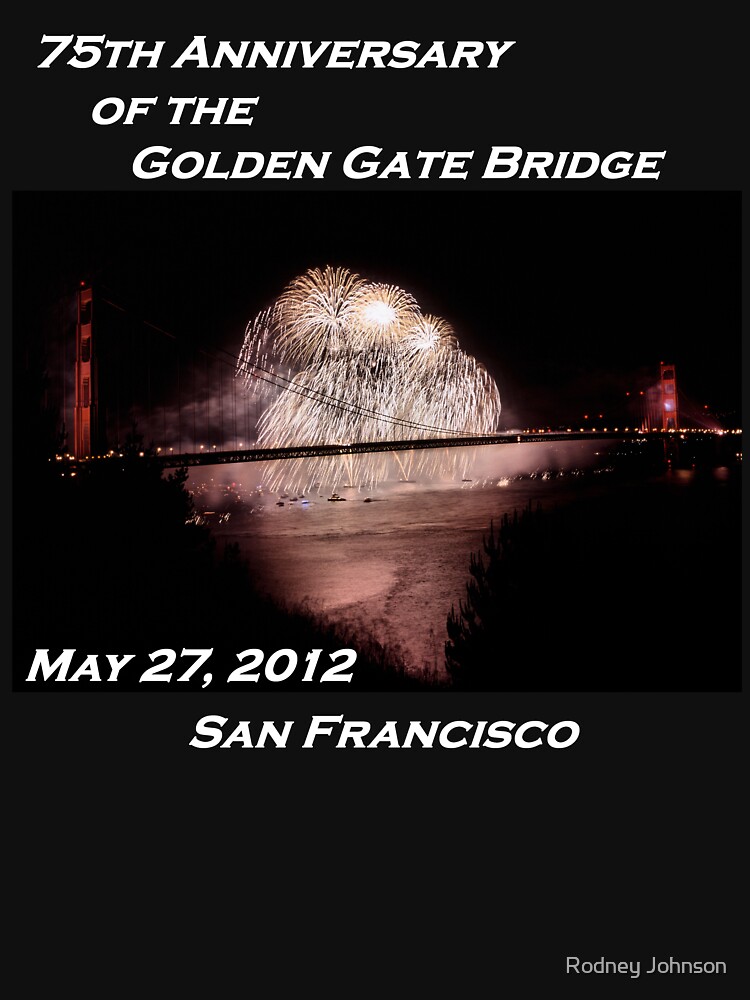 Fireworks - 75th Anniversary of the Golden Gate Bridge by rodneyj46