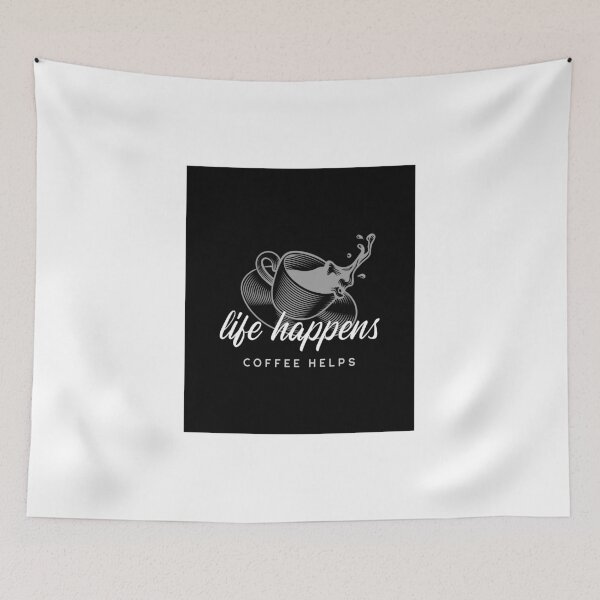 Item preview, life happens COFFEE HELPS designed and sold by XpressoYourself.