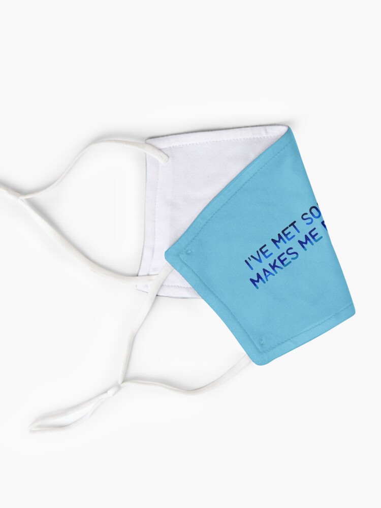 Alternate view of I've Met Someone That Makes Me Feel Seasick - The Wombats Design. Mask