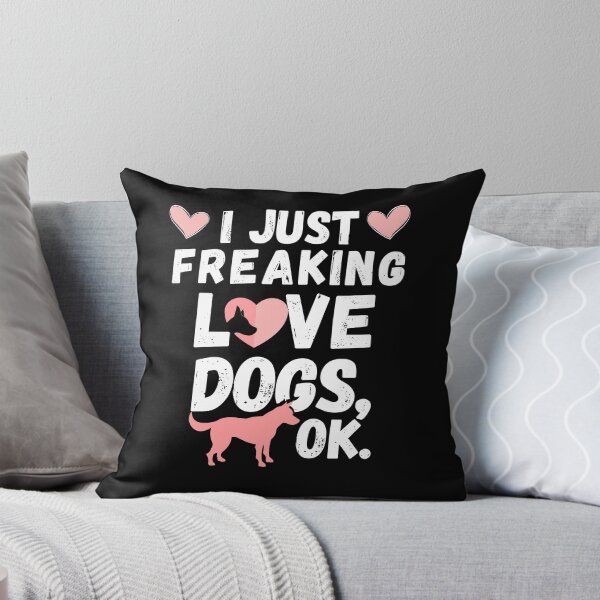 Aperçu de l'œuvre I Just Freaking Love dogs Ok? Funny dogs lover gift créée et vendue par B3N-arts.