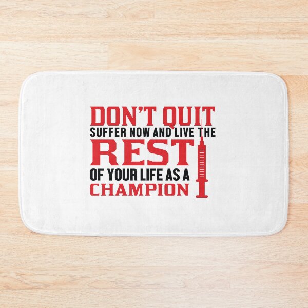 Item preview, DON'T QUIT SURFFER NOW AND LIVE THE REST OF YOUR LIFE AS A CHAMPION designed and sold by Khalmer ⭐⭐⭐⭐⭐.