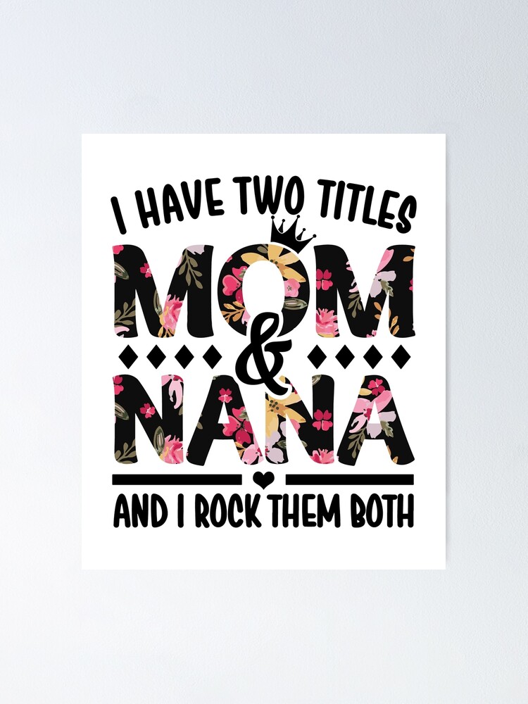 I Have Two Titles Mom and Meme Svg I Rock Them Both Grandma 