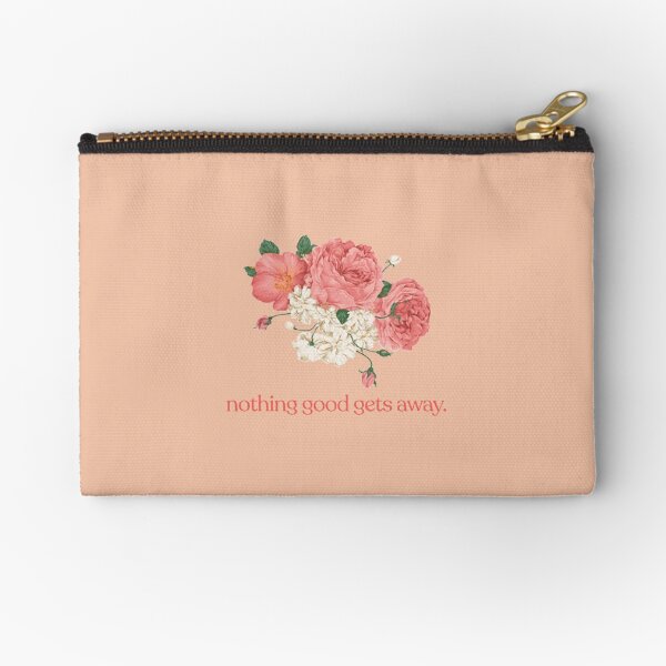 Nothing Good Gets Away Zipper Pouch