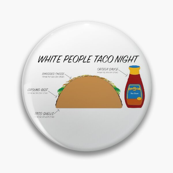 Item preview, White People Taco Night  designed and sold by Courtney Bedingfield.