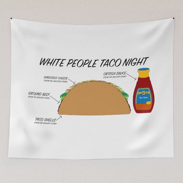 Item preview, White People Taco Night  designed and sold by Courtney Bedingfield.