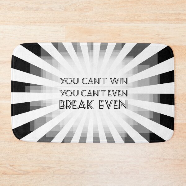 Item preview, You Can't Win designed and sold by QGPennyworth.