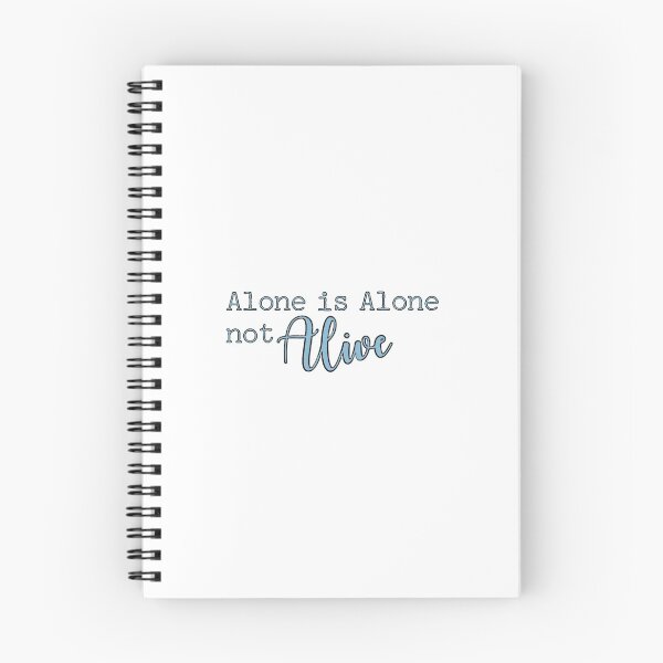 Item preview, Company Alone is Alone Not Alive designed and sold by slovett1000.