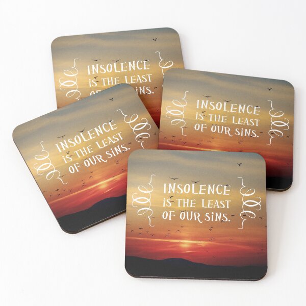 Item preview, Insolence is the Least of our Sins designed and sold by QGPennyworth.