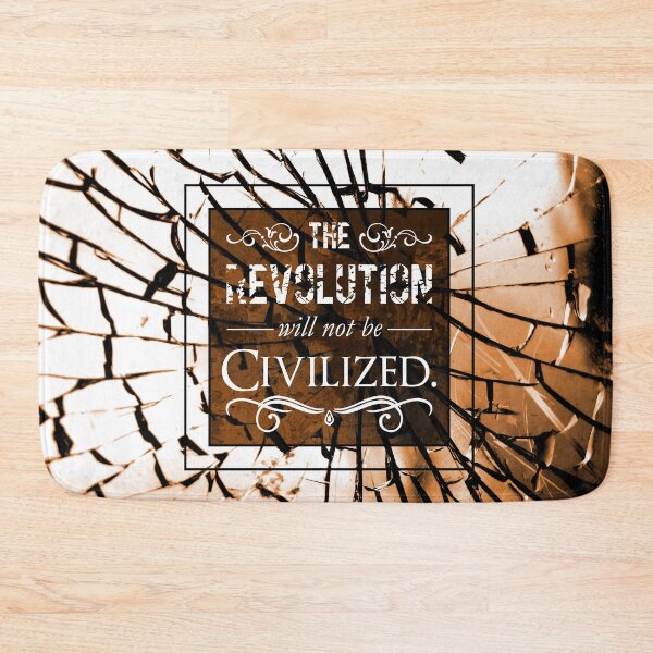 Aperçu de l'œuvre The Revolution will not be Civilized créée et vendue par QGPennyworth.