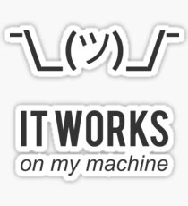 Pegatina Encogínese funciona en mi máquina - Programador Excuse Design - Texto gris