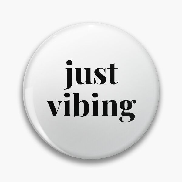 Item preview, just vibin designed and sold by thatyesicat.