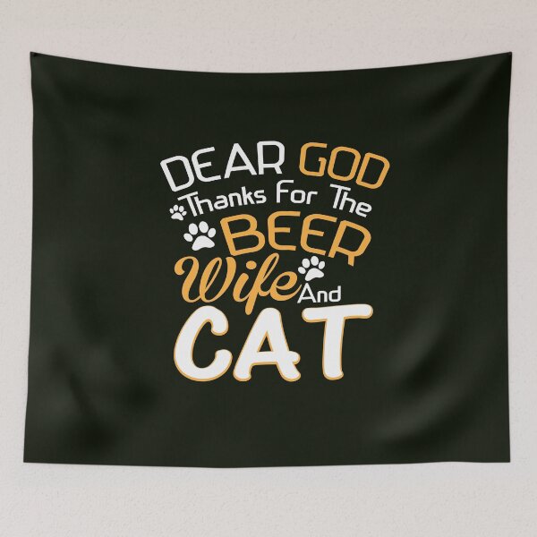 Item preview, Dear Good Thanks for the Beer Wife and Cat quotes Short sleeves - Best Cat  Gift Idea-  Cats Funnels designed and sold by family1ststore.