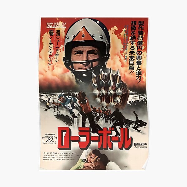 Rollerball 1975 restored Japanese poster Poster