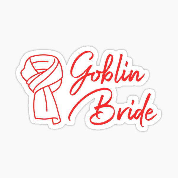 Goblin Bride K drama scarf Sticker