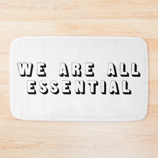 Item preview, we are all essential + human unity  designed and sold by Fashionmonger.