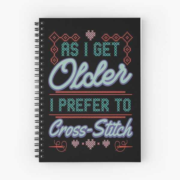 Item preview, As I Get Older, I Prefer Cross Stitching | Funny Needlepoint Design designed and sold by Dancing Dolphin Crafts.
