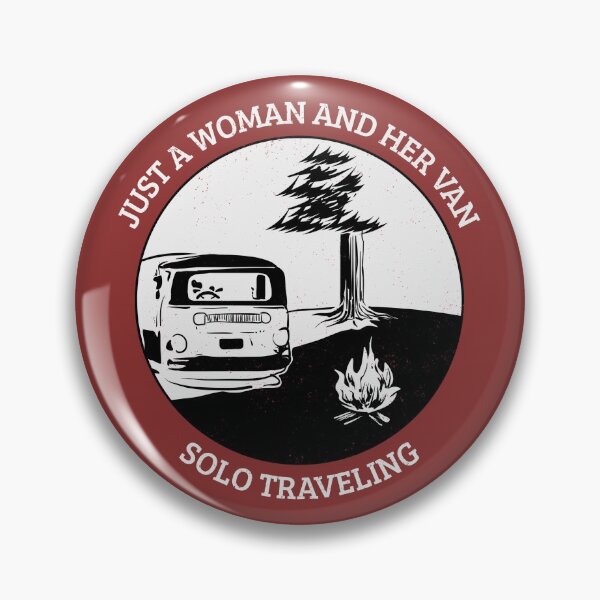Item preview, Just a Woman And Her Van Solo Traveling designed and sold by Peace4Patti.