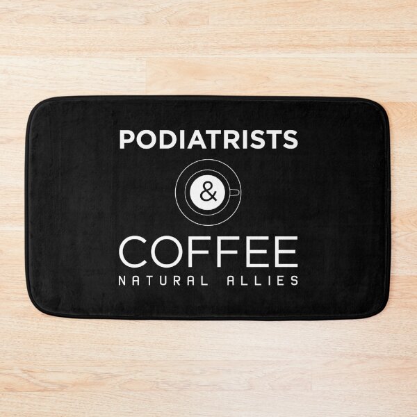 Item preview, Funny Podiatrists and Coffee Natural Allies design designed and sold by jakehughes2015.