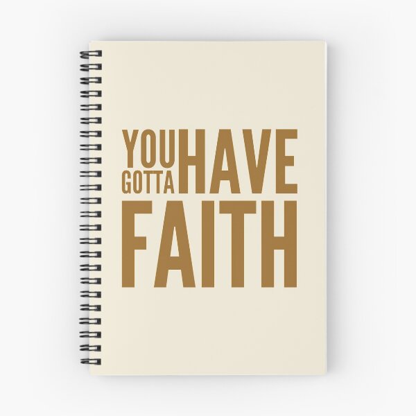Item preview, You gotta have faith typography text art quote by Word Fandom - wordfandom designed and sold by Kerry Pritchard.