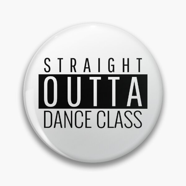 Item preview, Straight Outta Dance Class designed and sold by Peace4Patti.