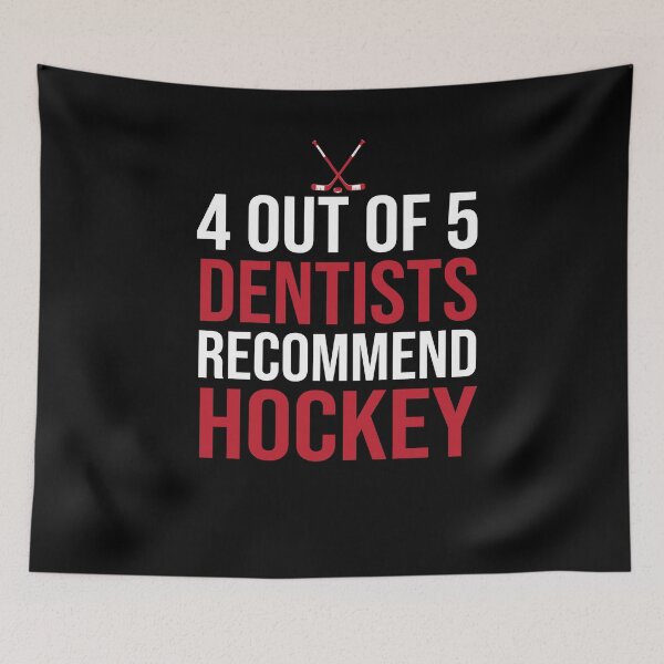 Artikelvorschau, 4 Unsere von 5 Zahnärzten empfehlen Hockey entworfen und verkauft von Merch By ika.