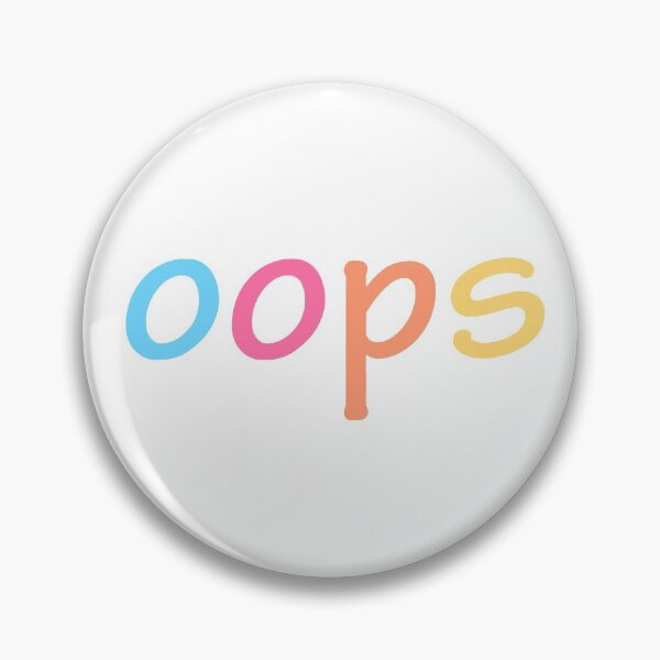 Item preview, oops! designed and sold by sophmichaelson.