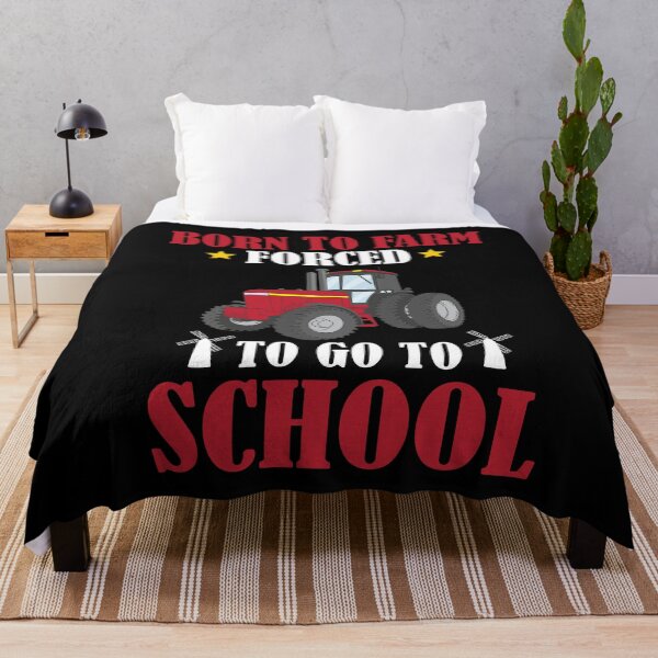 Item preview, Born To Farm Forced To Go To School designed and sold by Merch By ika.