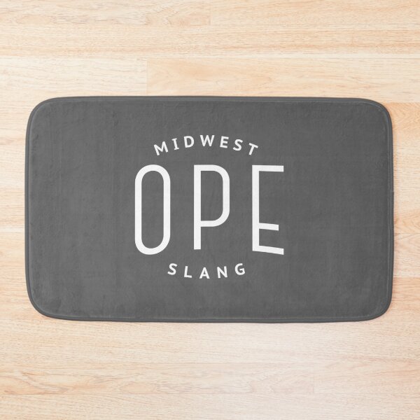 Item preview, “Ope" - Midwest slang designed and sold by Primotees.