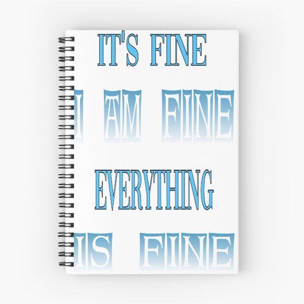 Item preview, Its fine i am fine everything is fine designed and sold by adnane4off.