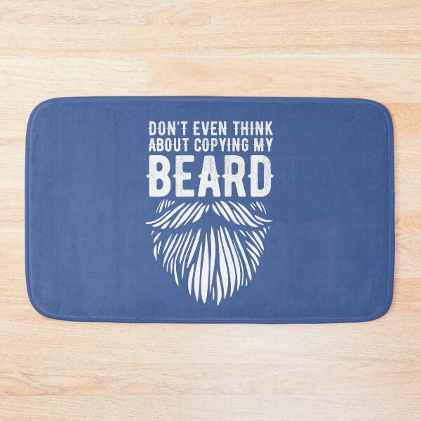 Item preview, Beard Humor Don't Even Think about copying my Beard Funny Beard Lover Bearded Man Dad Gift  designed and sold by alenaz.
