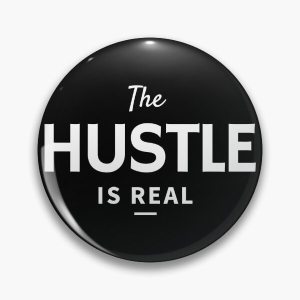 Item preview, The Hustle is Real - White designed and sold by Tee4Daily.