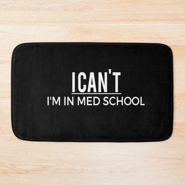 Item preview, I Can't I'm In Med School / Medical School / Medical Student Gift / Future Doctor / Med Student funny gift for med student designed and sold by Chamssou.
