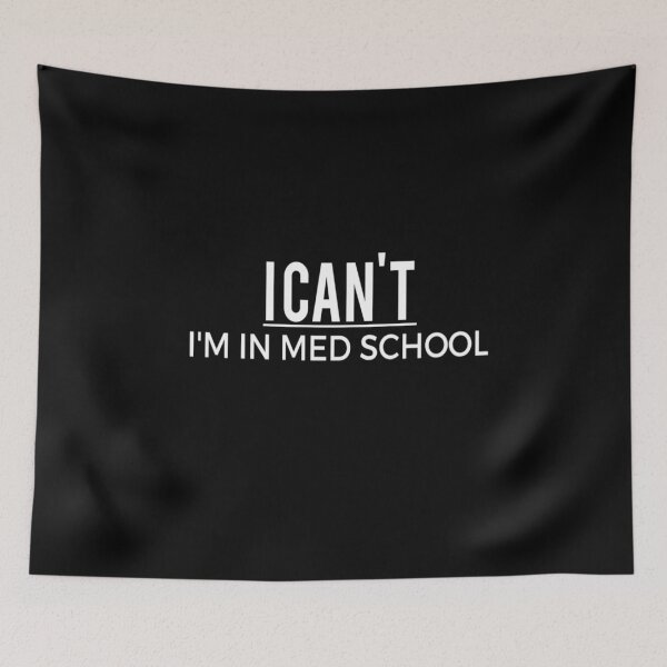 Item preview, I Can't I'm In Med School / Medical School / Medical Student Gift / Future Doctor / Med Student funny gift for med student designed and sold by Chamssou.
