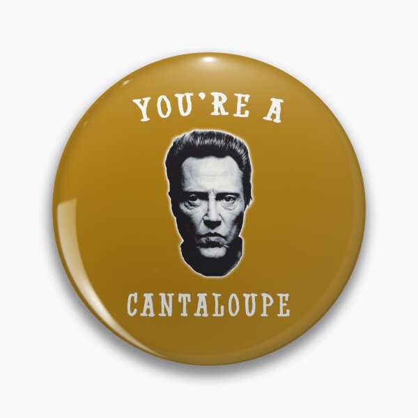 Item preview, You're A Cantaloupe designed and sold by Mark5ky.
