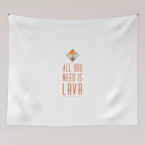 Item preview, All You Need is Lava, Cute Design and Pun for those who Love Geology, Geography or Volcanoes designed and sold by Geostop.