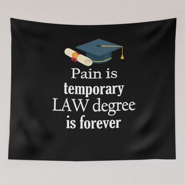 Item preview, Pain Is Temporary Law Degry Is Forever designed and sold by Merch By ika.