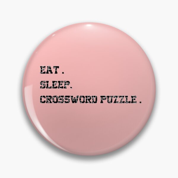 Item preview, Crossword Puzzle , Eat Sleep Crossword Puzzle  Mens Womens Gifts designed and sold by YouHappyMyHappy.