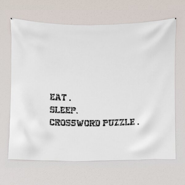 Item preview, Crossword Puzzle , Eat Sleep Crossword Puzzle  Mens Womens Gifts designed and sold by YouHappyMyHappy.
