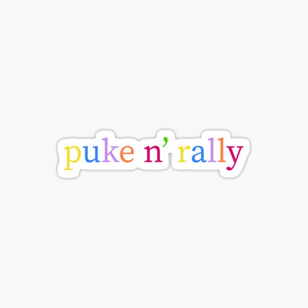 puke-n-rally-sticker-for-sale-by-polkadotpiper29-redbubble