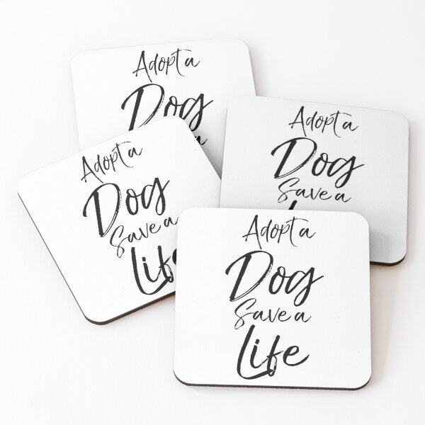 Item preview, Adopt a Dog Save a Life Dog Quote designed and sold by TNDesignStudio.