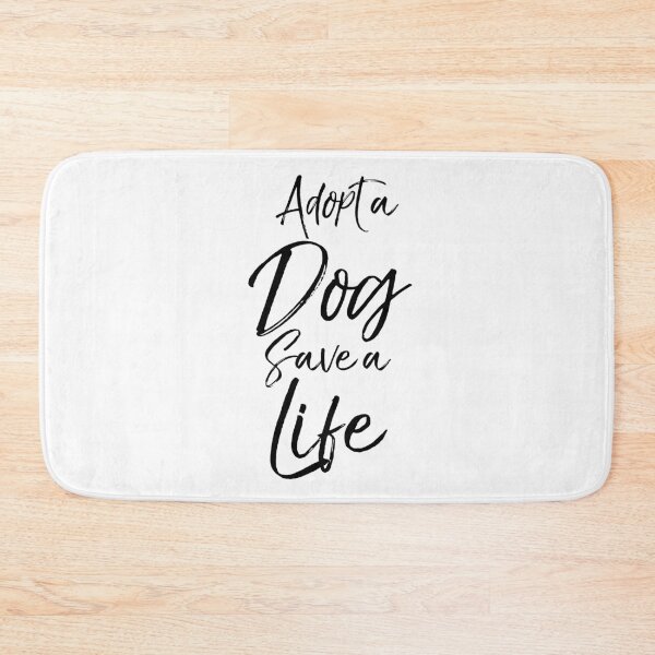 Item preview, Adopt a Dog Save a Life Dog Quote designed and sold by TNDesignStudio.